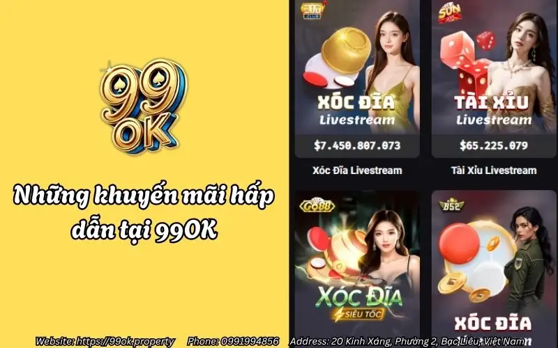 Tài Xỉu 99OK - Đỉnh cao cá cược trực tuyến 3 nhung khuyen mai hap dan tai 99ok