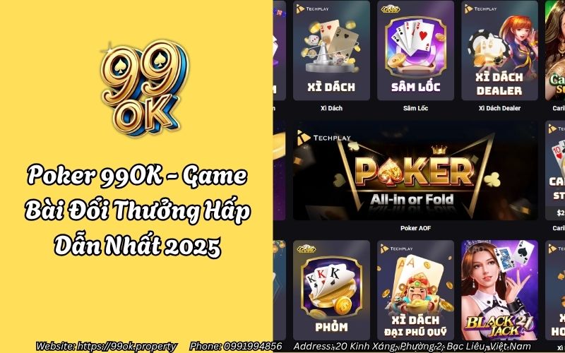Poker 99OK - Game Bài Đổi Thưởng Hấp Dẫn Nhất 2025 1 poker 99ok